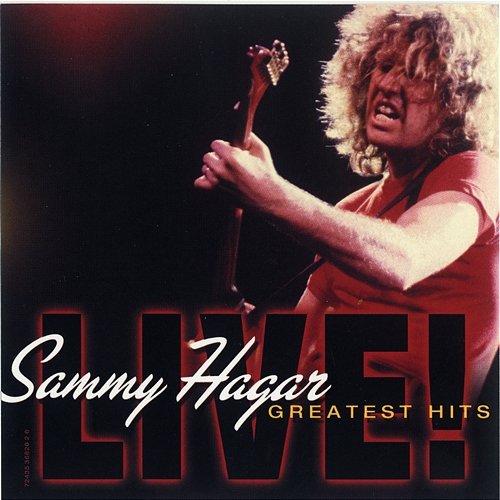 Greatest Hits LIVE! Sammy Hagar