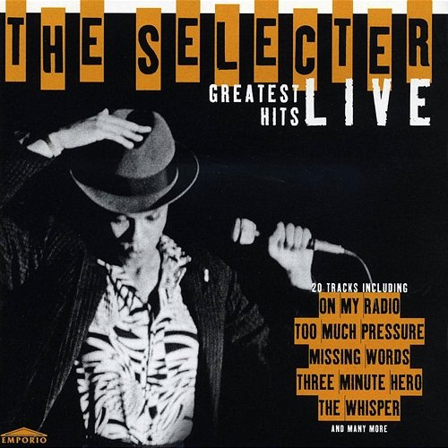 Greatest Hits Live The Selecter