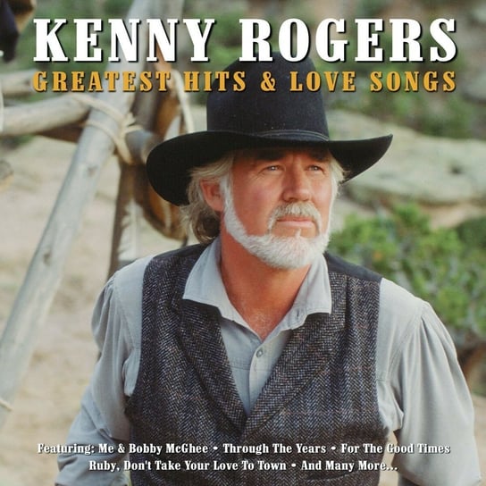 Greatest Hits & Love Songs Rogers Kenny
