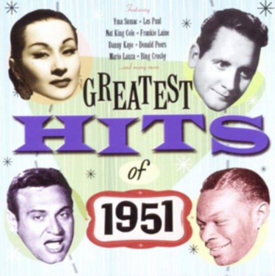 Greatest Hits Of 1951 Various Artists