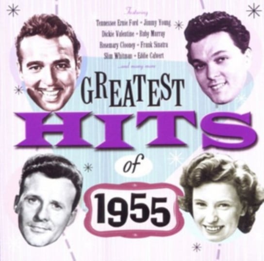 Greatest Hits Of 1955 Various Artists