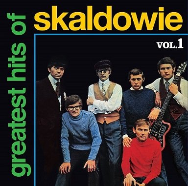 Greatest Hits Of Skaldowie. Volume 1 Skaldowie, Zieliński Andrzej