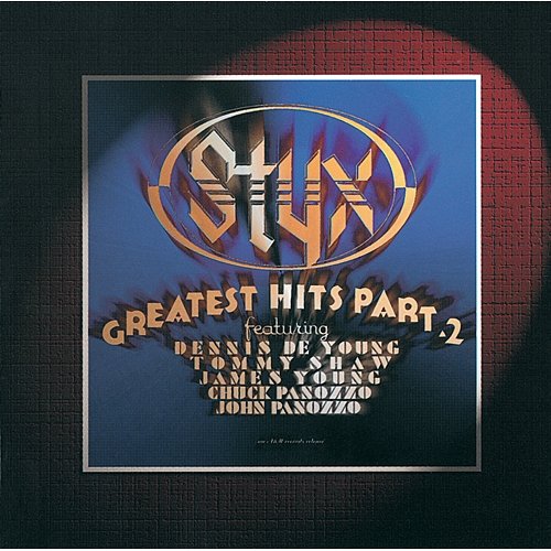Greatest Hits Part 2 Styx
