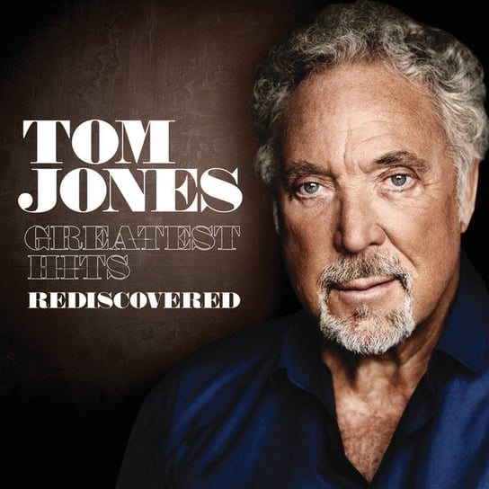 Greatest Hits Rediscovered PL Jones Tom