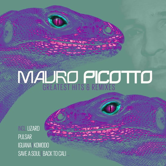 Greatest Hits & Remixes Picotto Mauro