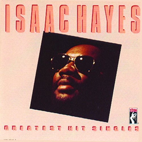 Greatest Hits Singles Isaac Hayes