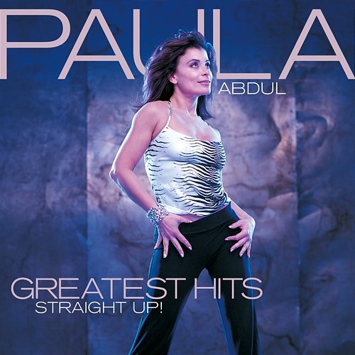 Greatest Hits - Straight Up! Paula Abdul