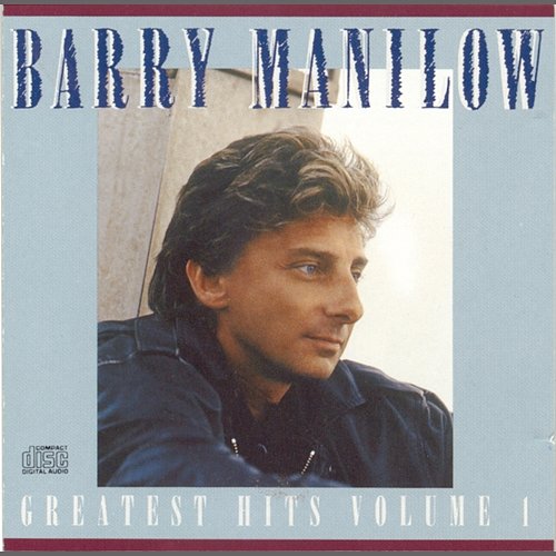 Greatest Hits Vol. 1 Barry Manilow