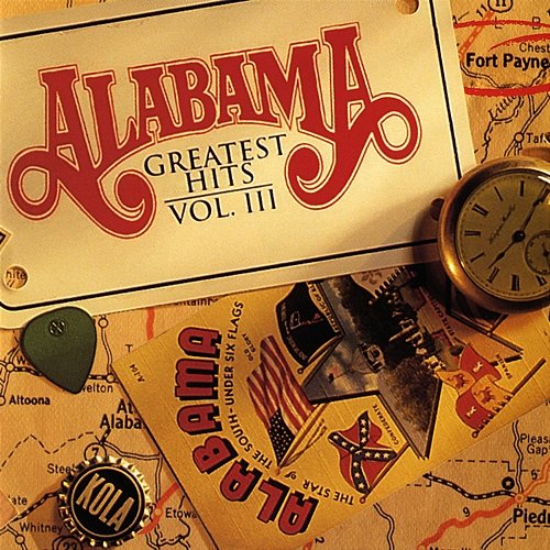 Greatest Hits Vol. III Alabama