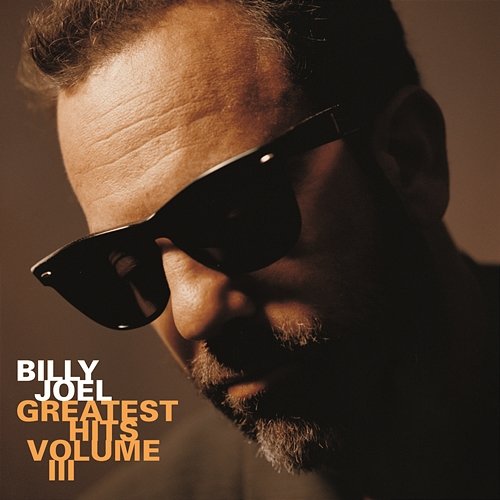 Greatest Hits Vol. III Billy Joel