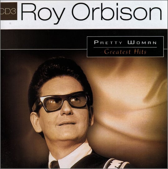 Greatest Hits. Volume 3 Orbison Roy