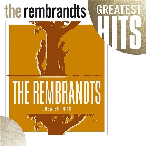 Greatest Hits [w/interactive booklet] The Rembrandts