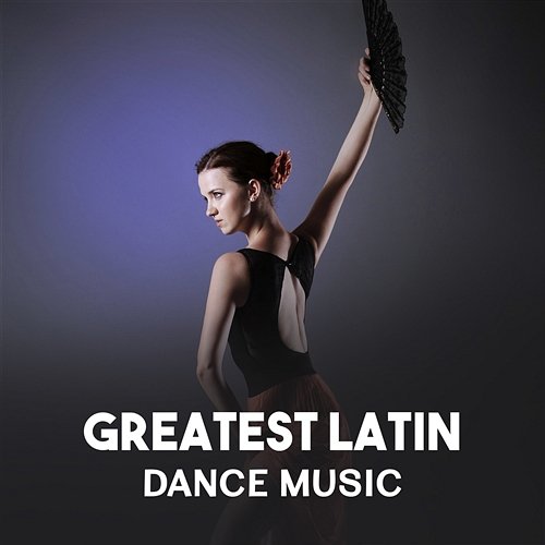 Greatest Latin Dance Music – Salsa, Cha Cha, Timba, Spanish Instrumental Songs, Rhythmic Moves NY Latino Bar del Mar
