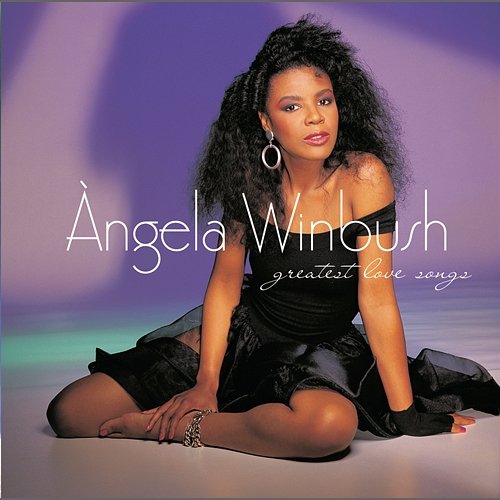 Greatest Love Songs Angela Winbush