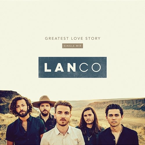 Greatest Love Story LANco