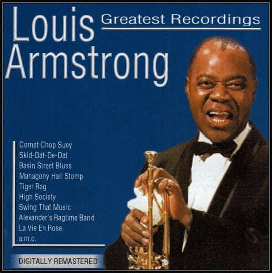 Greatest Recordings Armstrong Louis
