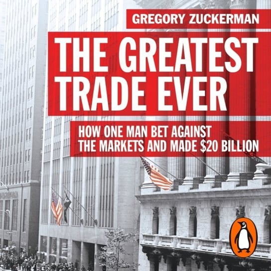 Greatest Trade Ever Zuckerman Gregory