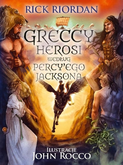 Greccy herosi według Percy'ego Jacksona Riordan Rick