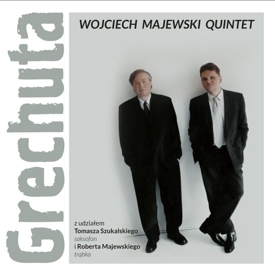 Grechuta Wojciech Majewski Quintet