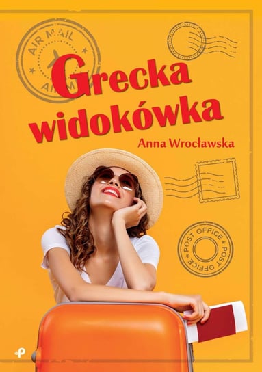 Grecka widokówka Wrocławska Anna