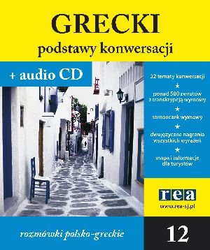Grecki. Podstawy konwersacji + CD Opracowanie zbiorowe