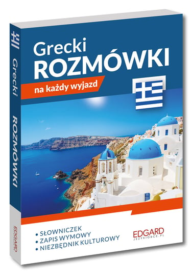 Grecki. Rozmówki na każdy wyjazd Opracowanie zbiorowe