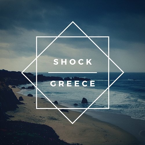 Greece Shock
