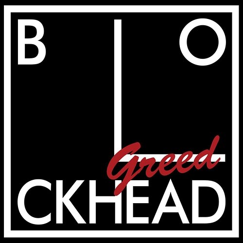 Greed The Blockheads
