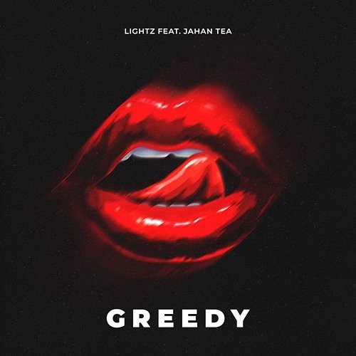 Greedy LIGHTZ & Jahan Tea