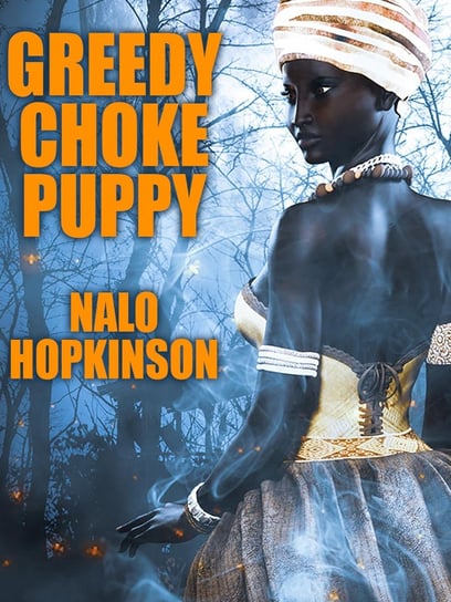 Greedy Choke Puppy Hopkinson Nalo