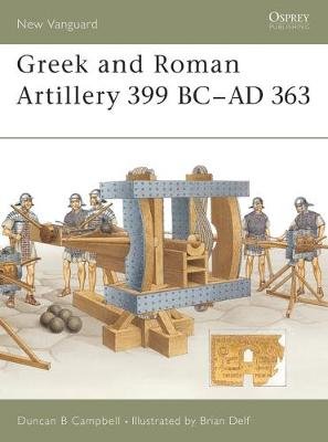 Greek And Roman Artillery 399 Opracowanie zbiorowe