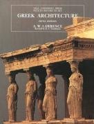 Greek Architecture: Fifth Edition Lawrence A. W., Lawrence A.W.