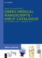 Greek Medical Manuscripts - Diels' Catalogue Gruyter Walter Gmbh, Gruyter