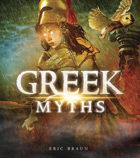 Greek Myths Eric Braun