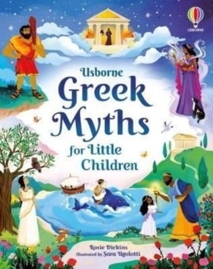 Greek Myths for Little Children Dickins Rosie