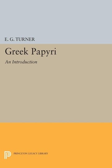 Greek Papyri Turner Eric Gardner