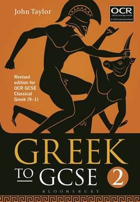 Greek to GCSE: Part 2 Taylor John
