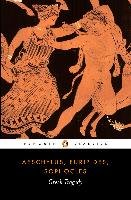 Greek Tragedy Aeschylus, Euripides, Sophocles
