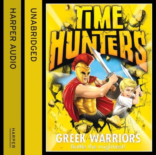 Greek Warriors (Time Hunters, Book 4) Blake Chris
