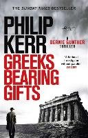 Greeks Bearing Gifts Kerr Philip