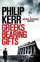 Greeks Bearing Gifts Kerr Philip