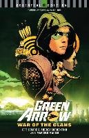 Green Arrow: War of the Clans Lemire Jeff