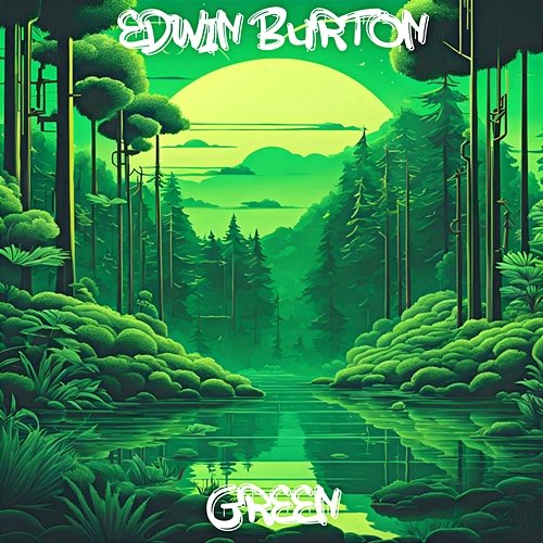 Green Edwin Burton