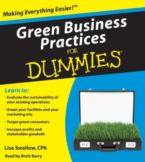 Green Business Practices for Dummies Swallow Lisa