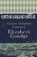 Green Dolphin Country Goudge Elizabeth