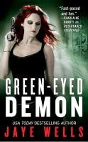 Green-Eyed Demon Wells Jaye