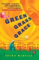 Green Grass Grace (Original) Mcbride Shawn