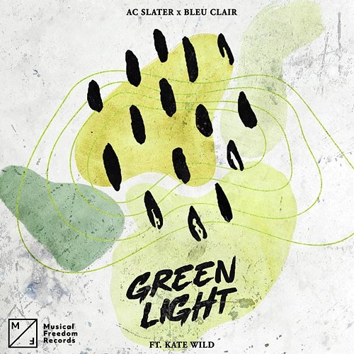 Green Light AC Slater x Bleu Clair feat. Kate Wild