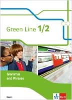 Green Line 1. Grammatisches Beiheft 5./6. Schuljahr. Ausgabe Bayern ab 2017 Klett Ernst /Schulbuch, Klett