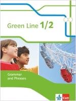 Green Line 1 und 2. Grammar and Phrases. Neue Ausgabe Klett Ernst /Schulbuch, Klett